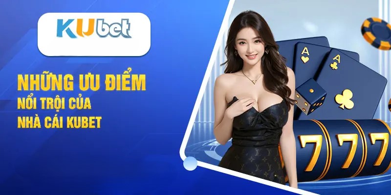 Khám Phá Kubet 11 Net: Nền Tảng Cá Cược An Toàn Và Uy Tín!