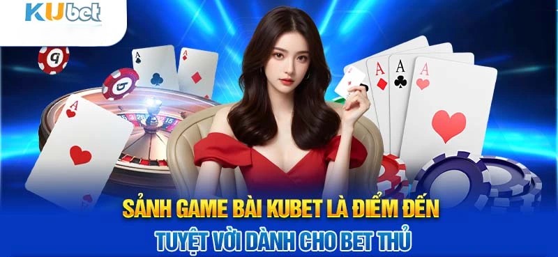 Hướng Dẫn Chọn Trang Cá Cược An Toàn: Tại Sao Chọn Kubet 11 Net?